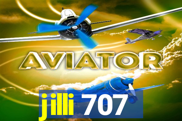 jilli 707